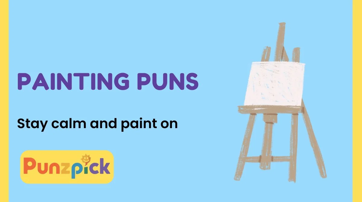 Painting Puns