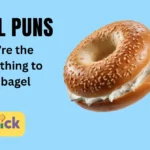 Bagel Puns