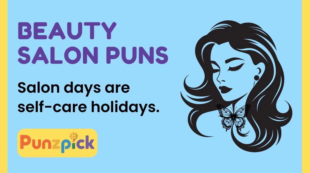 Beauty Salon Puns
