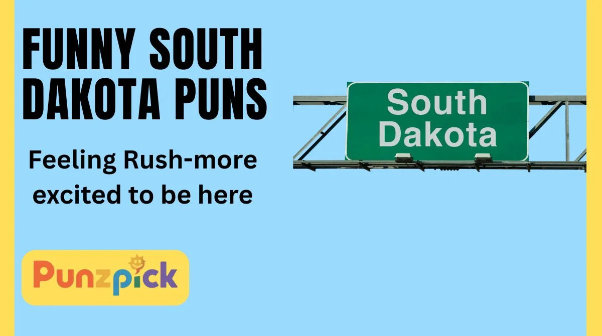 Funny South Dakota Puns