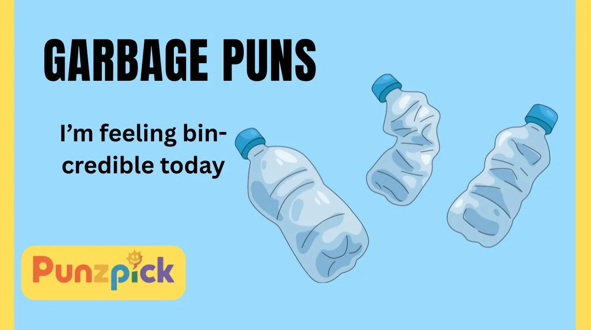 Garbage Puns