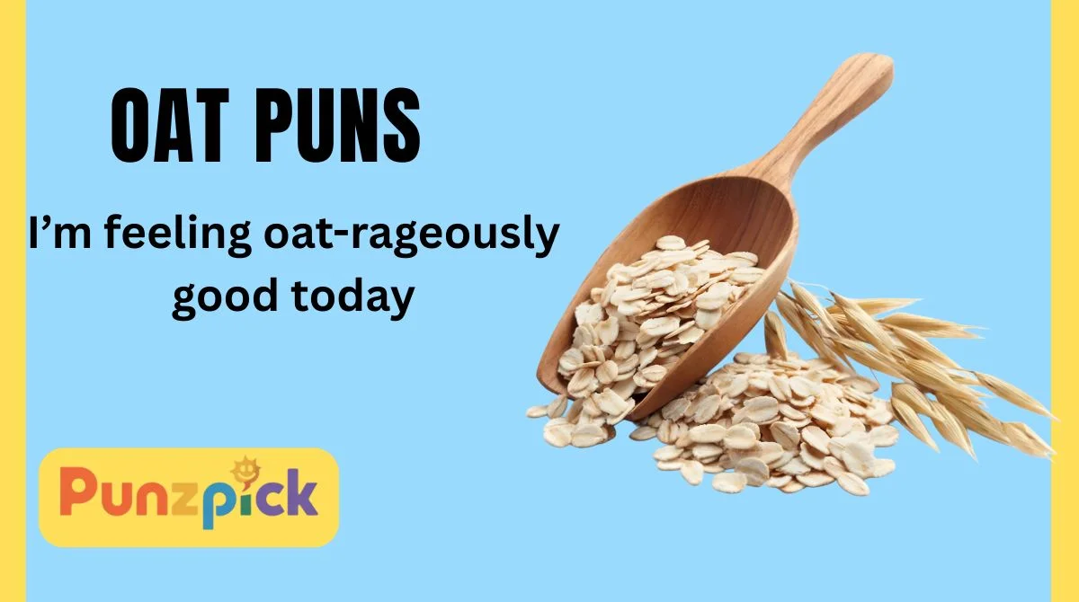 Oat Puns