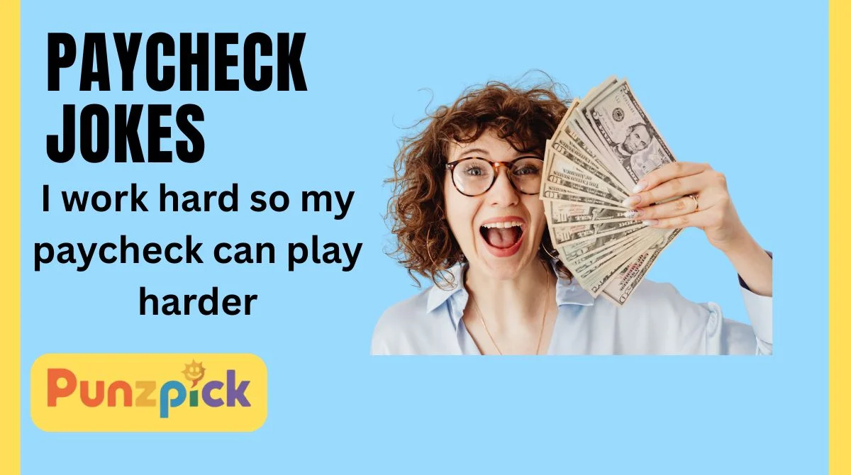 Paycheck Jokes