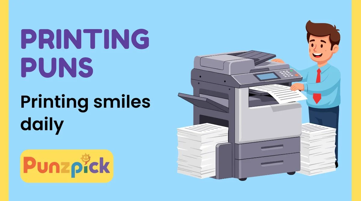 Printing Puns