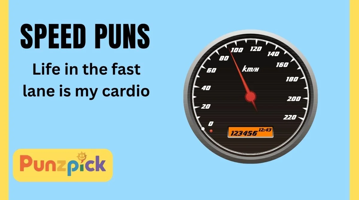 Speed Puns