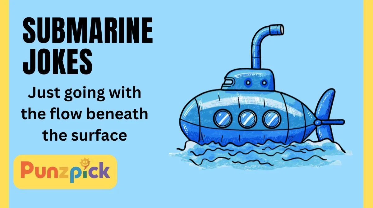 Submarine Jokes