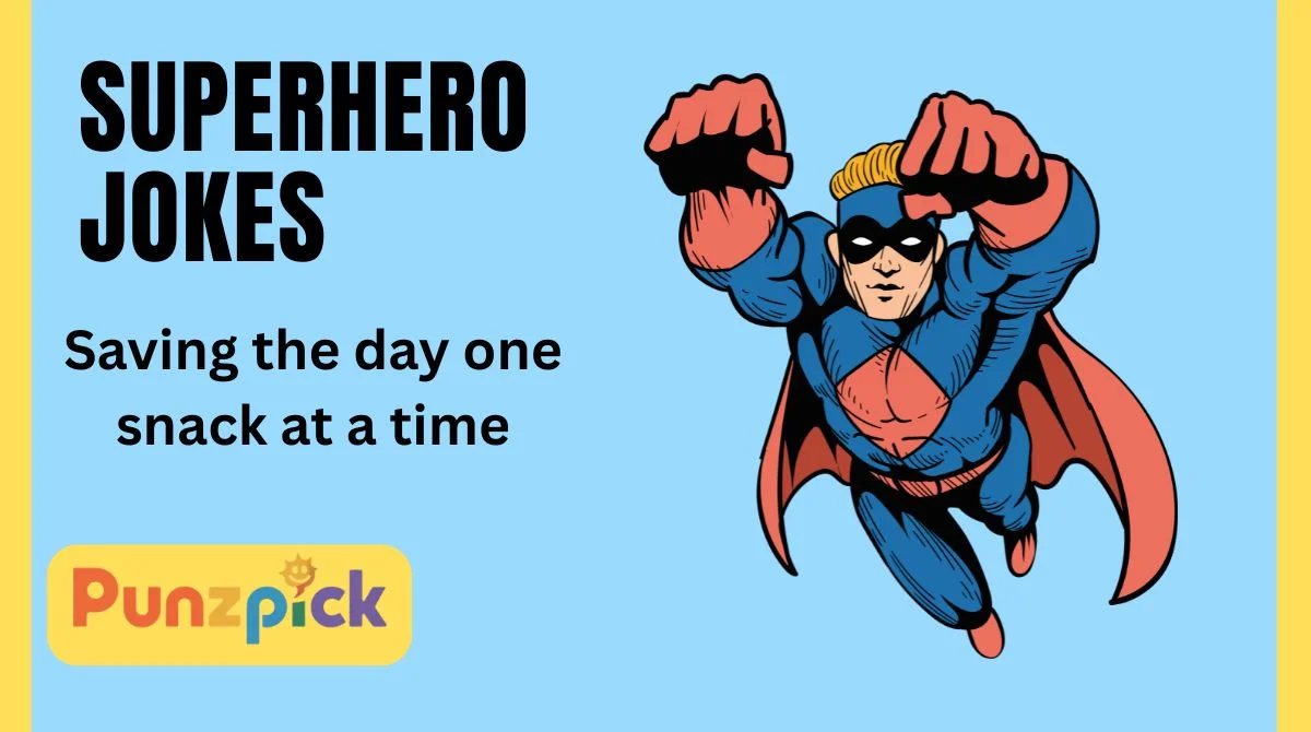Superhero Jokes