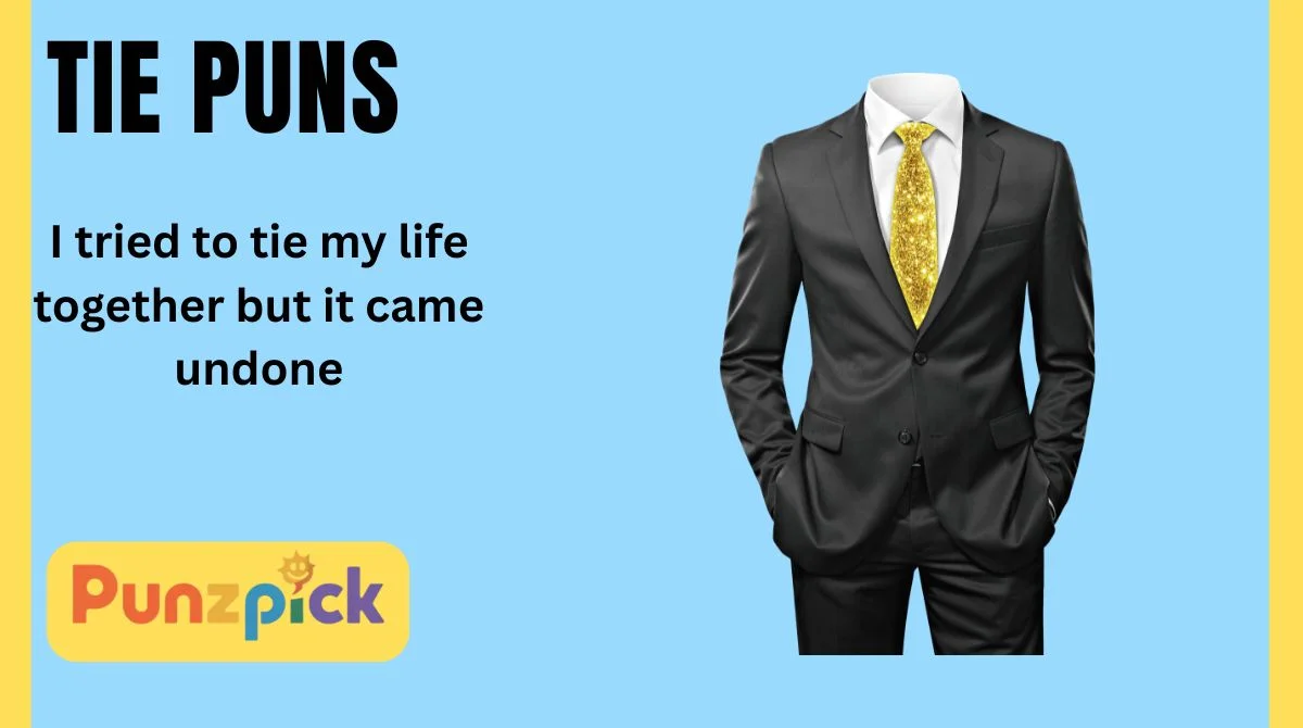 Tie Puns
