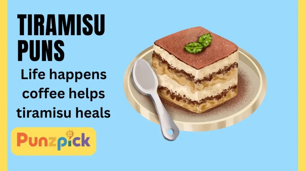 Tiramisu Puns