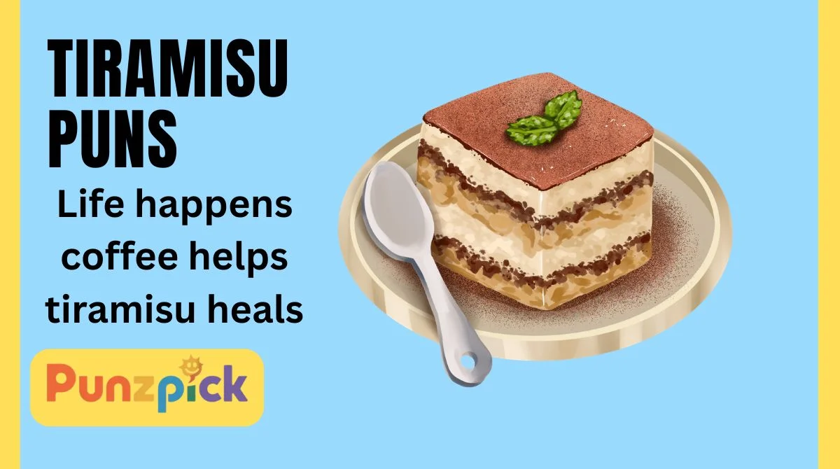 Tiramisu Puns
