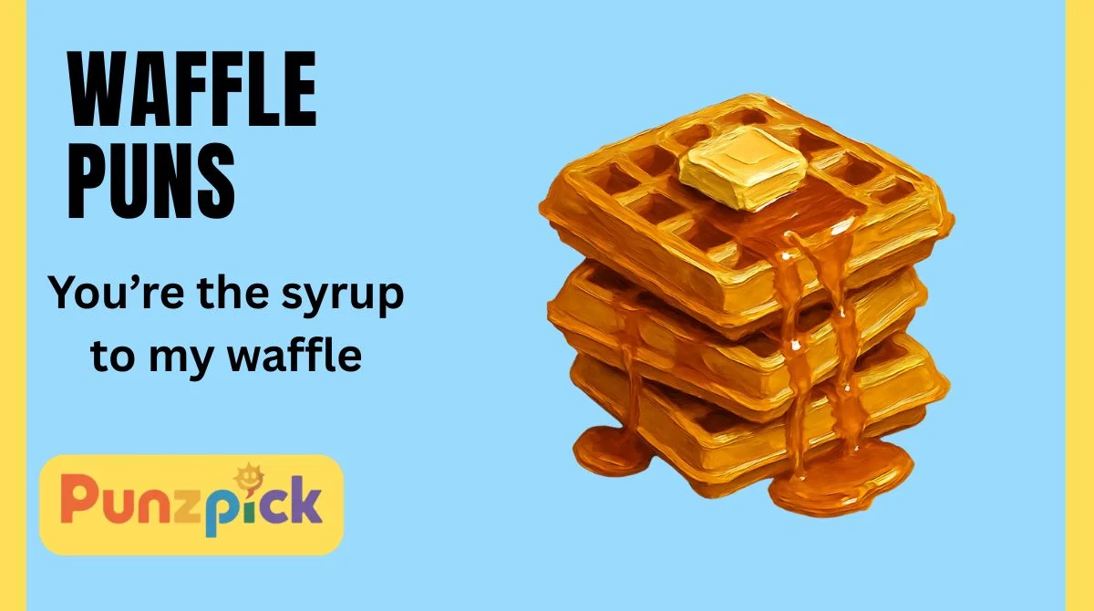 Waffle Puns