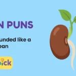 Bean Puns