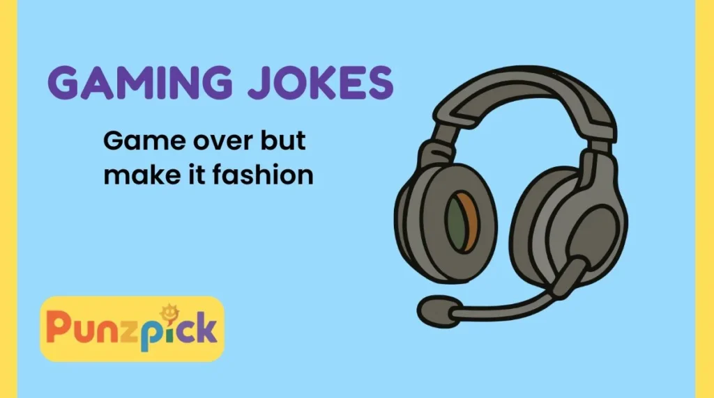 Gaming Jokes