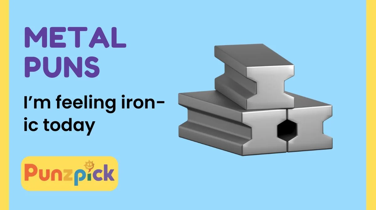 Metal Puns
