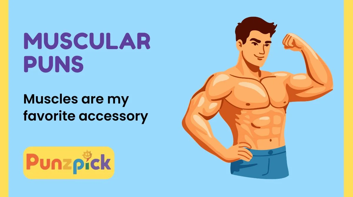 Muscular Puns