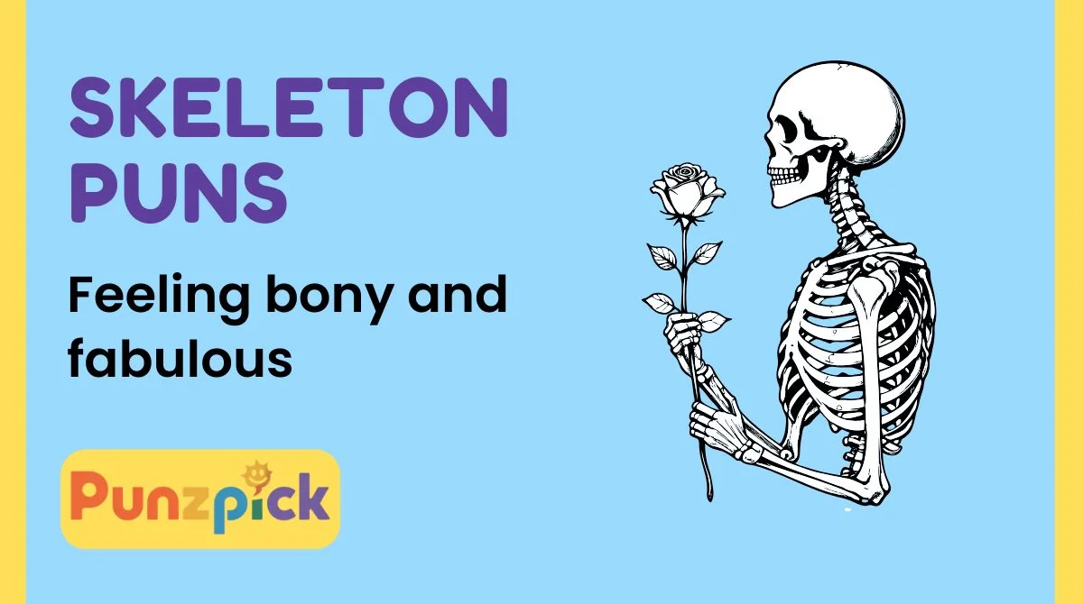 Skeleton Puns